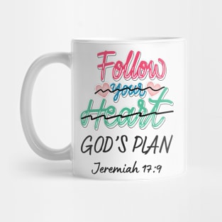 Follow Your Heart Redesigned Mug